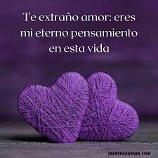 Solo llevo días sin verte y eso para mi ya es mucho. Te Extrano Tanto Mi Amor Frases Y Mensajes Melancolicos