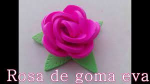 Además podemos usarlas para decorar una pared, puerta o incluso nuestra agenda. Rosa De Goma Eva Super Facil Youtube