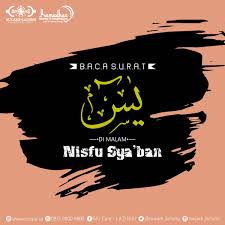 Sya'ban merupakan satu dari 12 bulan dalam kalender hijriyah yang memiliki beragam keistimewaan, di mana pada bulan tersebut seringkali banyak khususnya memasuki malam pertengahan bulan sya'ban yang sering didengar dengan sebutan nisfu sya'ban. Nu Care Lazisnu En Twitter Bagaimana Hukum Membaca Surat Yasin Di Malam Nisfu Sya Ban Https T Co Nbjjlubiaz Nisfusyaban Syahrussyaban Sambutramadhan Ramadhanberbagidanmenginspirasi Nucarelazisnu Nahdlatululama Https T Co M6e2cuqn4e