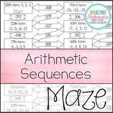 Start studying arithmetic sequences worksheet #1. Arithmetic Sequences Worksheet Maze Activity By Amazing Mathematics