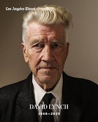 David Lynch, the surrealist artist behind such film and TV works as  “Mulholland Drive” and “Twin Peaks,” has died. He was 78.  https://www.latimes.com/entertainment-arts/movies/story/2025-01-16/david-lynch-dead-obit-filmmaker-twin-peaks?utm_medium  ...