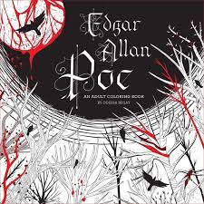 The ultimate coloring book for emo readers, edgar allan poe: Edgar Allan Poe An Adult Coloring Book Colouring Books Begay Odessa Amazon De Bucher