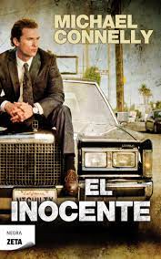 After a quarrel with her boyfriend on new year's eve, mane (pinal) drives her car from mexico city to cuernavaca to meet her parents in their country house. Amazon Com El Inocente Nueva Edicion B De Bolsillo Spanish Edition 9788498725131 Connelly Michael Books