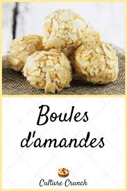 Boules D Amandes La Recette Facile En 2020 Recette Recette Sucre Facile Recette Biscuit