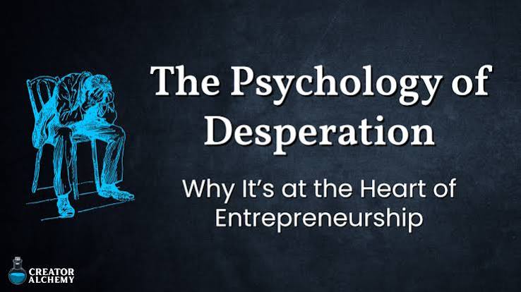The Psychology of Desperation - Corey Wilks, Psy.D.