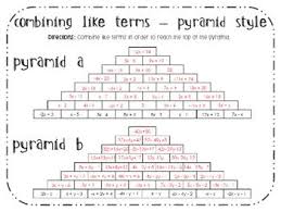 Combining Like Terms Activity Pyramid Style Like Terms Combining Like Terms Pyramid Style