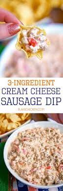 3 Ingredient Cream Cheese Sausage Dip Soooo Good Sausage Cream Cheese And Rotel Ready In Under 10 Minutes Great For Parties There I Food Snacks Recipes