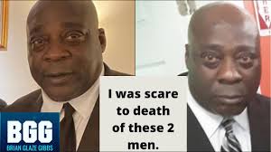 BRIAN GLAZE GIBBS “I CAN HONESTLY SAY I WAS SCARED TO DEATH OF THESE TWO  MEN”