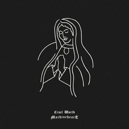 Stream machineheart | Listen to Cruel World playlist online for free on  SoundCloud