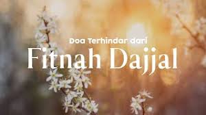 Modal utama untuk menghadapi fitnah dajjal adalah dengan mengenal ajaran islam dengan benar, terutama lebih mendalami nama dan sifat allah. Doa Agar Terhindar Dari Fitnah Dajjal Youtube