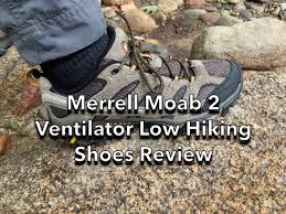 This minimizes the chances of slipping and sliding on the hiking trails. Merrell Moab 2 Ventilator Low Hiking Shoes Review Sectionhiker Com