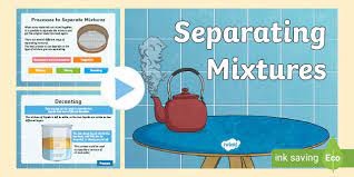 These methods include filtration, evaporation, distillation and chromatography. Separating Mixtures Ks2 Powerpoint
