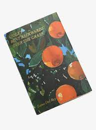 Violet Bent Backwards Over The Grass Book By Lana Del Rey In 2021 Poetry Book Cover Lana Del Rey Books