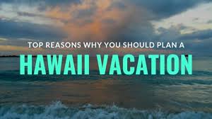 We did not find results for: Top 8 Reasons Why You Should Plan A Hawaii Vacation