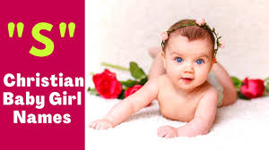 Jewish too, like other traditions, have guidelines to choose a meaningful name for the babies. Christian Baby Girl Names Starting With The Letter S Christian Baby Girl Names S Baby Girl Names Youtube