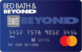 The bank's cards generally have no annual fees, low credit limits and lax approval requirements, making them a popular choice for people with fair to average credit. Bed Bath Beyond Mastercard Credit Card Bed Bath Beyond