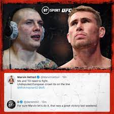 Il match tra marvin vettori e darren till dovrebbe infatti disputarsi, secondo le indiscrezioni riportate, il giorno 10 aprile 2021 in occasione di ufc fight night. Ufc On Bt Sport On Twitter Darren Till V Marvin Vettori For The European Bragging Rights Sounds Good
