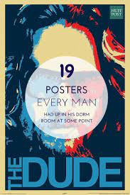 19 Posters Every Man Had Up In His Dorm Room At Some Point Dorm Room Posters College Dorm Posters Dorm Posters