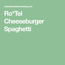 Ro Tel Cheeseburger Spaghetti Recipe Baked Ravioli Casserole Rotel Ravioli Casserole