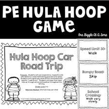 Students face off with each other by spinning their hula hoops. Pe Hula Hoop Game By One Giggle At A Time Teachers Pay Teachers