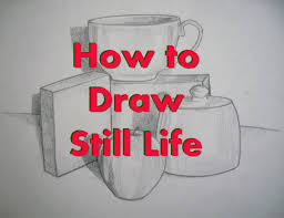 How to begin a still life drawing? How To Draw Still Life Feltmagnet