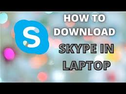 Skype is available on phones, tablets, pcs, and macs. How To Download Skype In Laptop Learn Easy Youtube