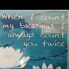 When I Count My Blessings I Count You Twice Meaning Pin On For My Wife
