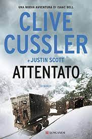 Following the judgment of the supreme court of cassation confirming the claims of the maxi trial (30 january 1992), the sicilian mafia decided to start the attacks on political figures. Attentato Una Nuova Avventura Di Isaac Bell Italian Edition Ebook Cussler Clive Scott Justin Garlaschelli Federica Amazon De Kindle Shop