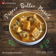 Best Recipe Website In India Betterbutter Paneer Butter Masala In 2020 Recipes Food Butter Masala Recipe