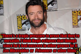 James Mangold Unleashes Five Quotes About Hugh Jackman and &#39;The ... via Relatably.com