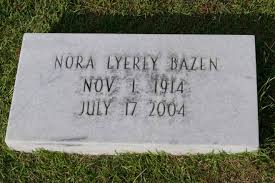 Последние твиты от pastor david lyerly (@revdavidl). Nora Lyerly Bazen 1914 2004 Find A Grave Memorial