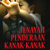 Azree zainal penderaan kanak kanak. 1