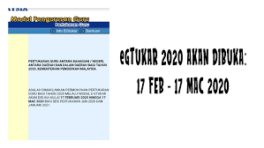 Pertukaran guru sesi jun 2020 ditangguh dan akan dilaksanakan bersekali dengan pertukaran guru sesi januari 2021. Egtukar 2020 Dibuka 17 Februari Pendidik2u
