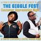 The Giggle Fest - Customer Appreciation Night