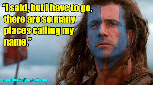 Gibson cannily plays wallace as a man trying to s… more ». 100 Braveheart Quotes That Makes It The Best War Film Comic Books Beyond