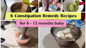 What is the best homemade laxative recipe for constipation? 6 Constipation Remedy Recipes For 6 12 Months Baby Home Remedies For Constipated Baby Youtube