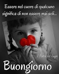 Resultado de imagen para buongiorno a chi vuole bene