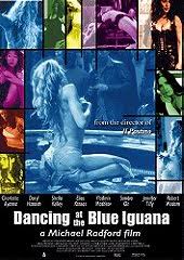 Review of Dancing at the Blue Iguana (2000)
