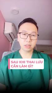 Sau khi thai lưu cần làm gì? #SảnphụkhoaMàuHồng