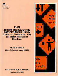 Highway Work Zones And Signs Signals And Barricades