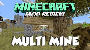 Then exit/restart minecraft for all changes to take effect. Multi Mine Mod Rompe Del Todo Los Bloques O No Forge 1 8 Espanol
