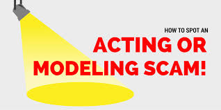 There are legit ones done that way with experienced actors and scammers are playing on that. How To Spot A Modeling Or Acting Scam Marketing4actors