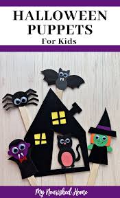 Thousands of years b.c., stick puppets in india were being used to recreate infamous indian epics and although the stories were. Halloween Puppets For Kids My Nourished Home