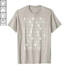 The aviation alphabet is designed to ensure common sounding letters are not heard incorrectly. Aviation Phonetic Alphabet Pilot Tshirt Alpha Bravo Charlie Teeonion