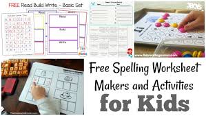 Generate from your own words or use premade sheets. Free Spelling Worksheet Makers And Activities 3 Boys And A Dog
