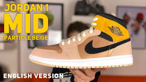 Cette variante de la air jordan 1 est habillée d'une combinaison de couleurs beige, noire et plage. Air Jordan 1 Mid Particle Beige Youtube