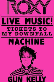 Machine gun kelly says that tickets to my downfall couldn't have been his debut album. Machine Gun Kelly Tickets To My Downfall Live At The Roxy Movie Streaming Online Watch