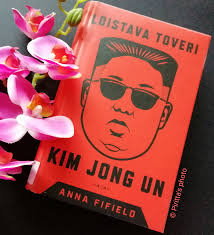 Anna Fifield: Loistava toveri Kim Jong Un