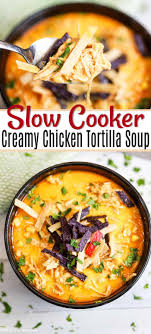 We use referral links for the products we love. Slow Cooker Creamy Chicken Tortilla Soup Recipe Easy And Frugal