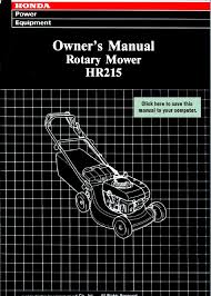 Hrs21 front rear wheel push mower. Honda Hr215 Owner S Manual Pdf Download Manualslib